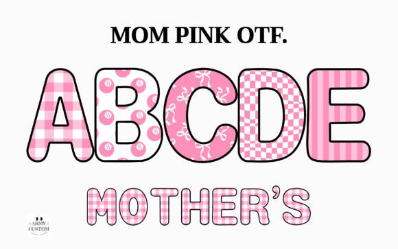 Mom Pink: A Typeface That Captures the Essence of Motherhood
